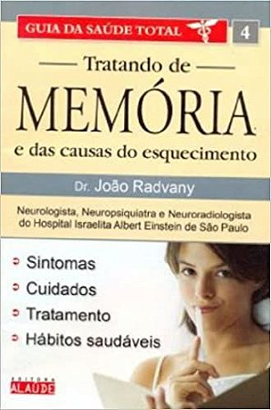 Tratando De Memoria E Das Causas Do Esquecimento USADO
