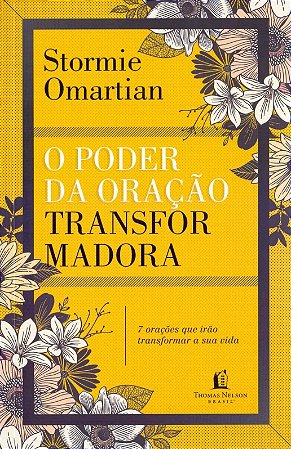 O poder da oração transformadora - Repack Capa comum –