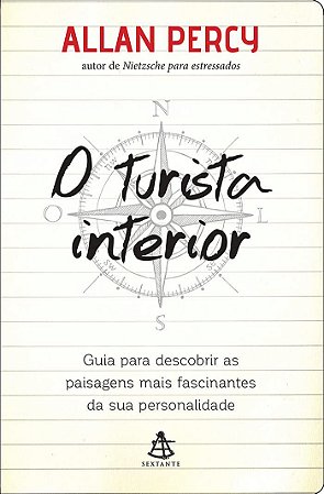 O TURISTA INTERIOR