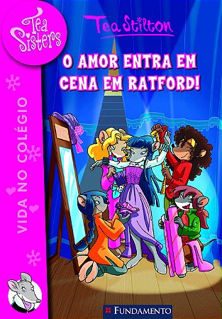 01 - O Amor Entra Em Cena Em Ratford! Stilton, Tea