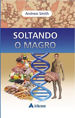 SOLTANDO O MAGRO ANDREW SMITH