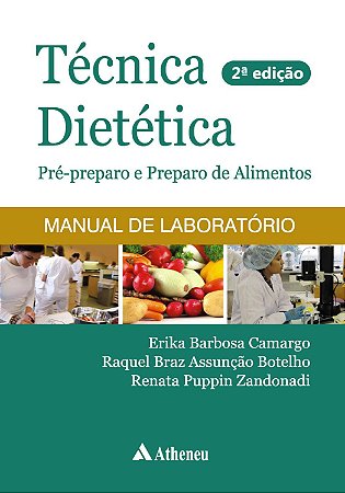 TÉCNICA DIETÉTICA PRÉ- PREPARO E PREPARO DE ALIMENTOS
