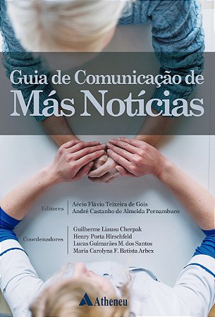 GUIA DE COMUNICAÇÃO DE MÁS NOTÍCIAS