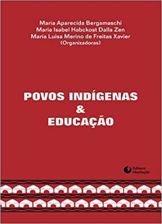 POVOS INDÍGENAS E EDUCAÇÃO USADO