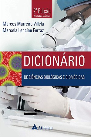 DICIONÁRIO DE CIÊNCIAS BIOLÓGICAS E BIOMÉDICAS