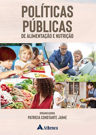 POLÍTICAS PÚBLICAS DE ALIMENTAÇÃO E NUTRIÇÃO