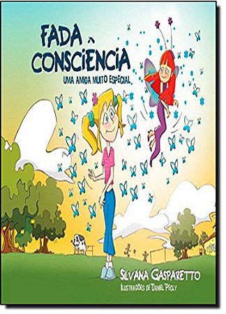 FADA E CONSCIÊNCIA UMA AMIGA MUITO ESPECIAL