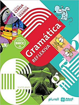 Gramática reflexiva - 6º ano USADO