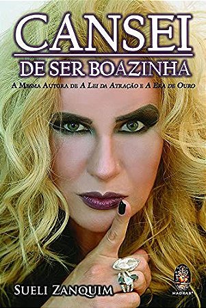 Cansei de ser boazinha