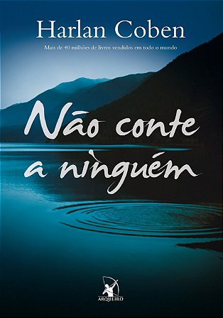 NAO CONTE A NINGUEM