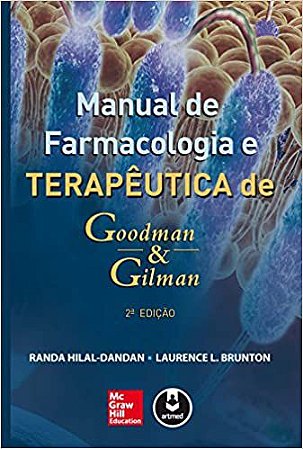 Manual de Farmacologia e Terapêutica de Goodman & Gilman USADO