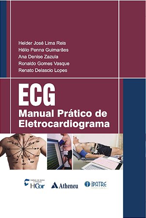 ECG MANUAL PRATICO DE ELETROCARDIOGRAMA