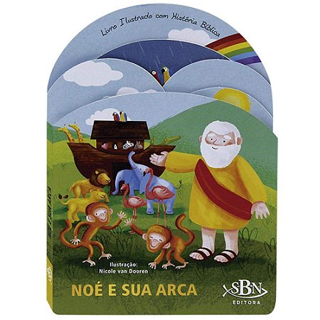 Amigos do Criador: Noé e sua Arca