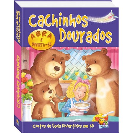 Contos de Fada Div. em 3D: Cachinhos Dourados