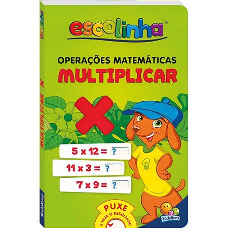 Operações Matemáticas: Multiplicar