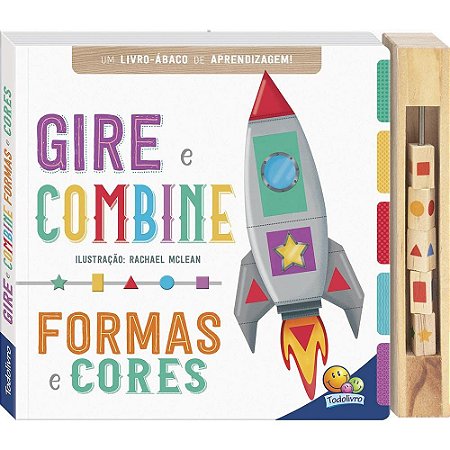 Primeiros Conceitos - Aprenda com Ábaco: Gire e Combine Formas e Cores Capa dura