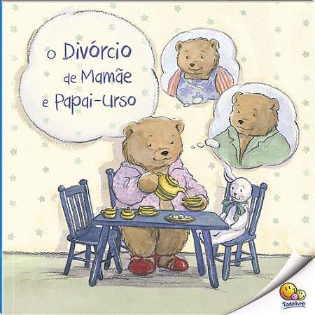Biblioteca de Literatura: O Divórcio de Mamãe e Papai Urso