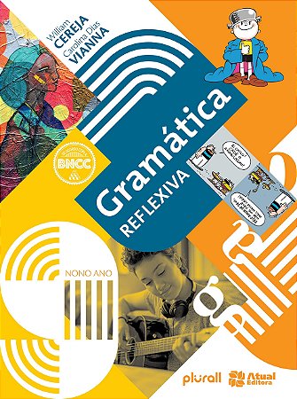 Gramática reflexiva - 9º ano Espiral