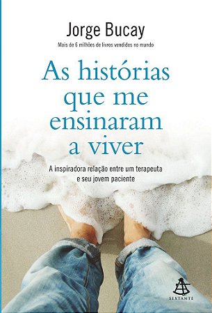 As historias que me ensinaram a viver