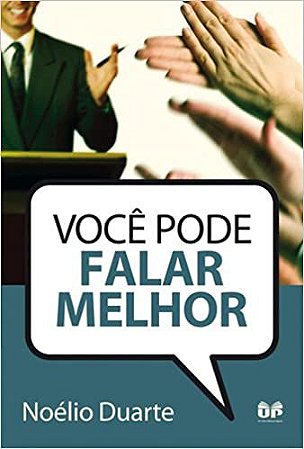 Você pode falar melhor