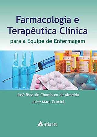 FARMACOLOGIA E TERAPÊUTICA CLÍNICA