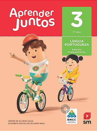 Aprender Juntos. Português - 3º Ano - Base Nacional Comum Curricular Espiral