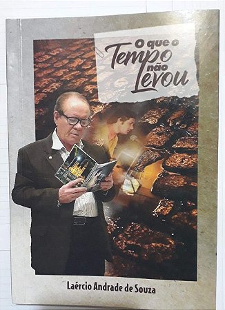 O que o tempo não levou