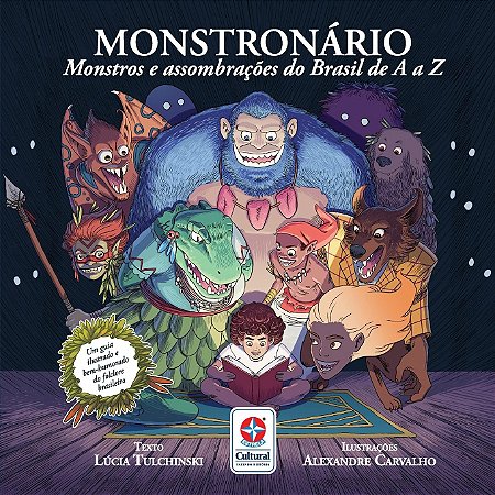 Monstronário: Monstros e assombrações do Brasil de A a Z Capa comum