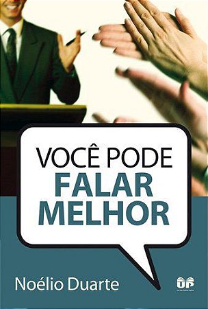Você pode falar melhor