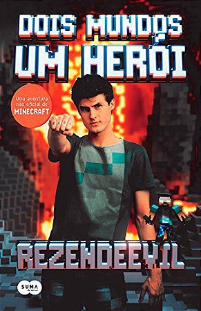 Dois mundos, um herói: Uma aventura não oficial de Minecraft eBook Kindle