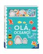 Amigos de Feltro: Olá, Oceano!