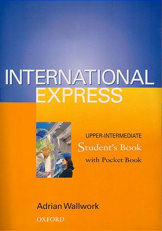 INTERNATIONAL EXPRESS STUDENTS BOOK