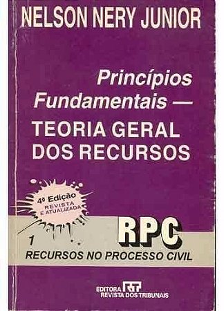 Principios Fundamentais teoria geral dos recursos