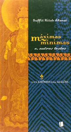 Máximas Mínimas e Outros Textos