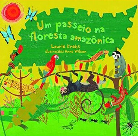 Um Passeio na Floresta Amazônica