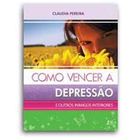 Como Vencer A Depressão