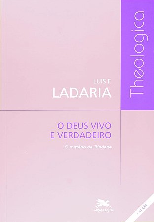 O Deus vivo e verdadeiro: O mistério da Trindade