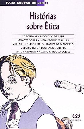 Histórias sobre ética - para gostar de ler 27