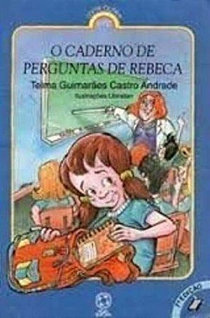 O Caderno De Perguntas De Rebeca