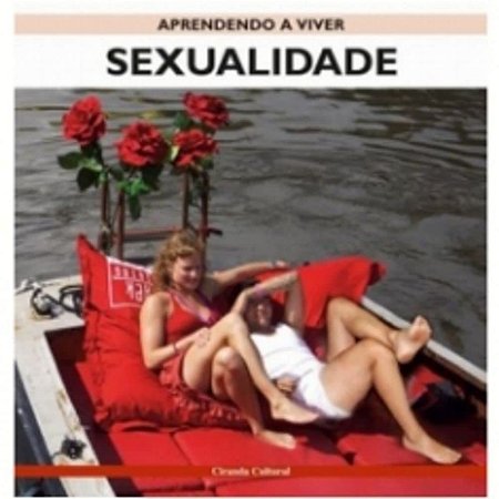 Aprendendo A Viver - Sexualidade