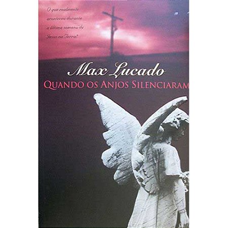 Quando os anjos silenciaram