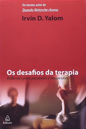 Os desafios da terapia