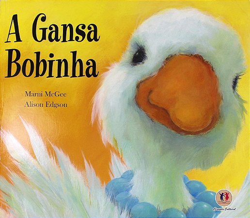 A gansa bobinha