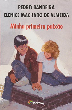 Minha primeira paixão