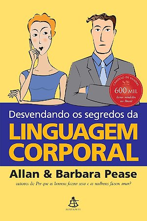 Desvendando os segredos da linguagem corporal Capa comum – 3 agosto 2005
