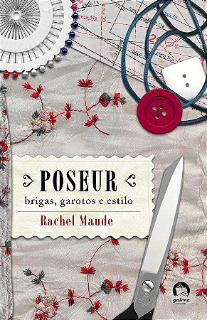 Poseur: brigas, garotos e estilo Capa comum – 4 junho 2009