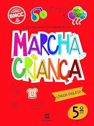 Marcha Criança Inglês 5º ano espiral