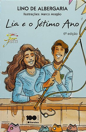 Lia e o sétimo ano Capa comum –