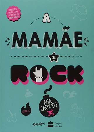 A Mamãe É Rock