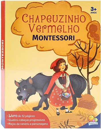 Montessori Clássicos (Livro-JOGO): Chapeuzinho Vermelho